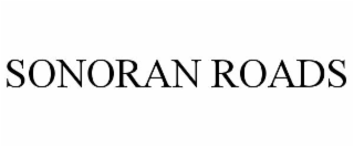 SONORAN ROADS