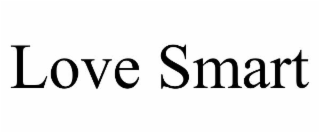 LOVE SMART