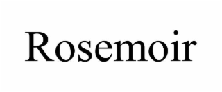 ROSEMOIR