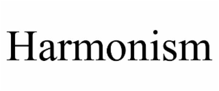 HARMONISM