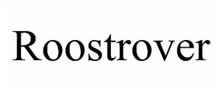 ROOSTROVER