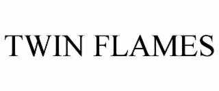 TWIN FLAMES
