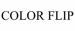 COLOR FLIP