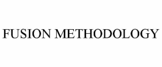 FUSION METHODOLOGY