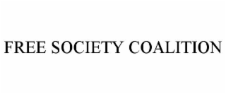 FREE SOCIETY COALITION
