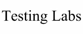 TESTING LABS