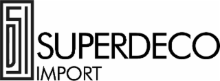 SUPERDECO IMPORT