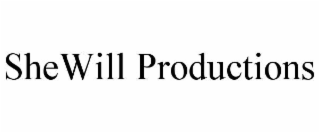 SHEWILL PRODUCTIONS