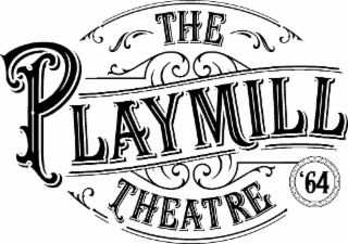 THE PLAYMILL THEATRE '64