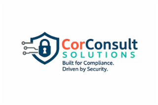CORCONSULT SOLUTIONS BUILT FOR COMPLIANCE. DRIVEN BY SECURITY.