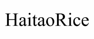 HAITAORICE