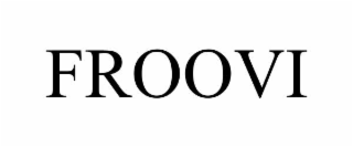 FROOVI