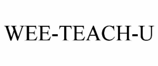 WEE-TEACH-U