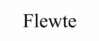 FLEWTE