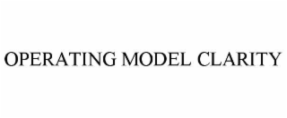 OPERATING MODEL CLARITY