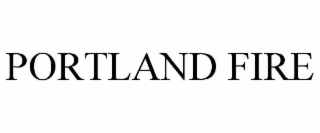 PORTLAND FIRE