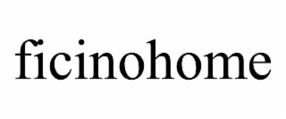 FICINOHOME
