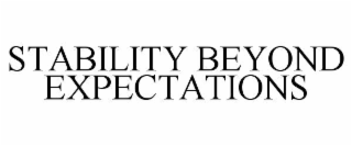 STABILITY BEYOND EXPECTATIONS