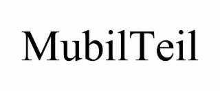 MUBILTEIL