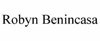 ROBYN BENINCASA