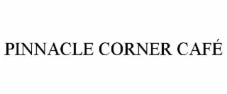PINNACLE CORNER CAFÉ