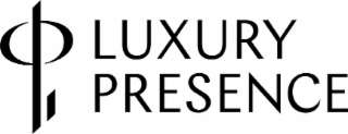LUXURY PRESENCE