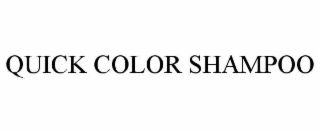QUICK COLOR SHAMPOO