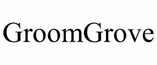 GROOMGROVE