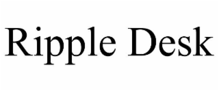 RIPPLE DESK