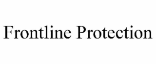 FRONTLINE PROTECTION
