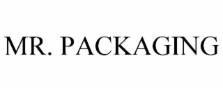 MR. PACKAGING