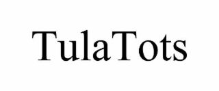 TULATOTS