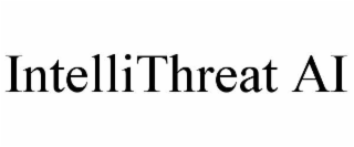 INTELLITHREAT AI