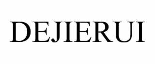 DEJIERUI