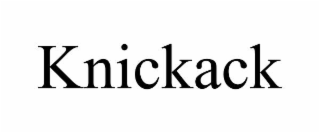 KNICKACK