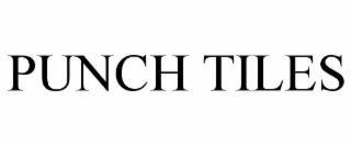 PUNCH TILES