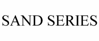 SAND SERIES