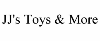 JJ'S TOYS & MORE