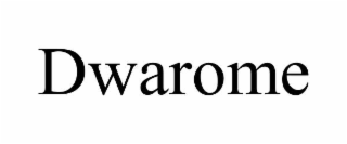 DWAROME
