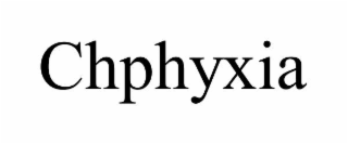 CHPHYXIA