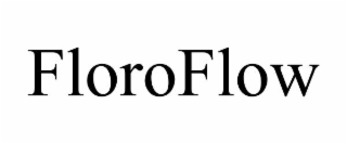 FLOROFLOW