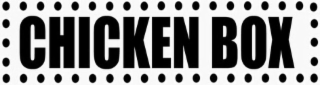 CHICKEN BOX