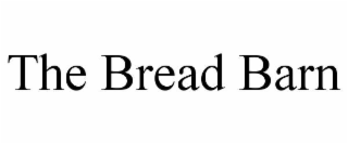 THE BREAD BARN