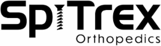 SPITREX ORTHOPEDICS