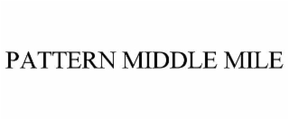 PATTERN MIDDLE MILE