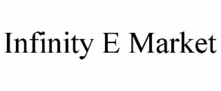 INFINITY E MARKET