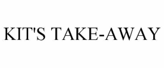 KIT'S TAKE-AWAY
