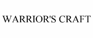 WARRIOR'S CRAFT