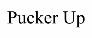 PUCKER UP