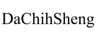 DACHIHSHENG